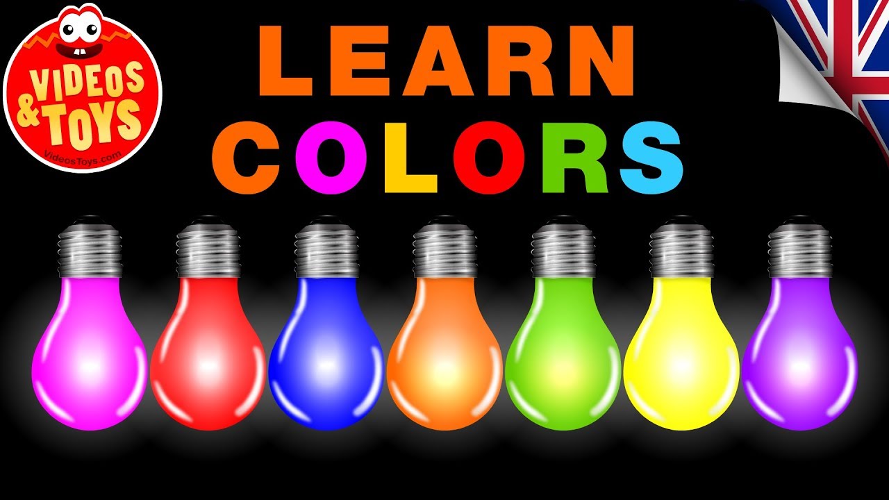 LEARN COLORS with Colored Bulbs